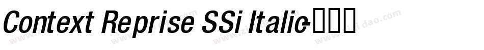 Context Reprise SSi Italic字体转换